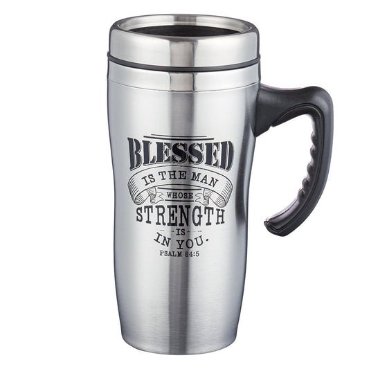 Travel Mug Silver Blessed Man Ps. 84:5