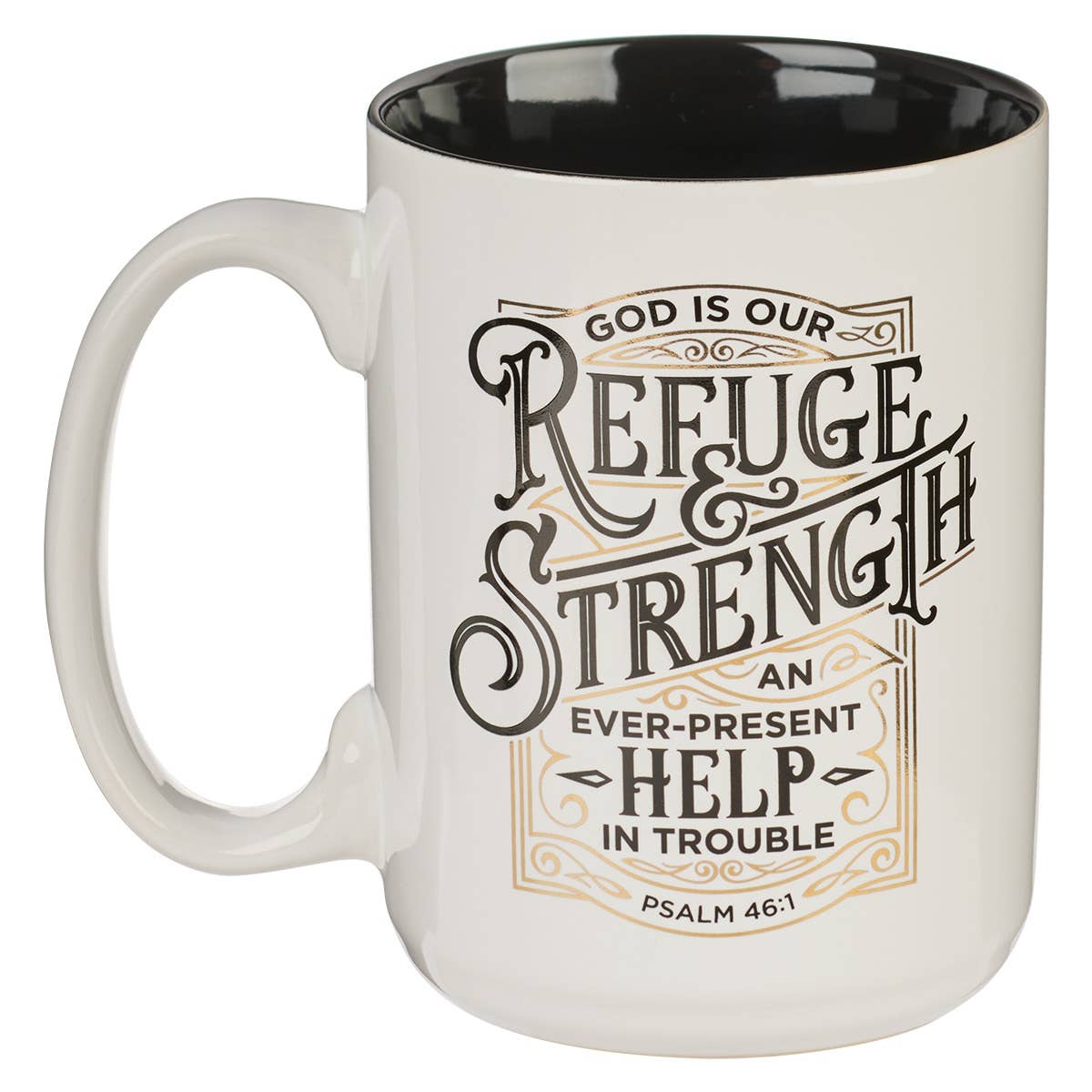 Coffee Mug Refuge & Strength Ps. 46:1